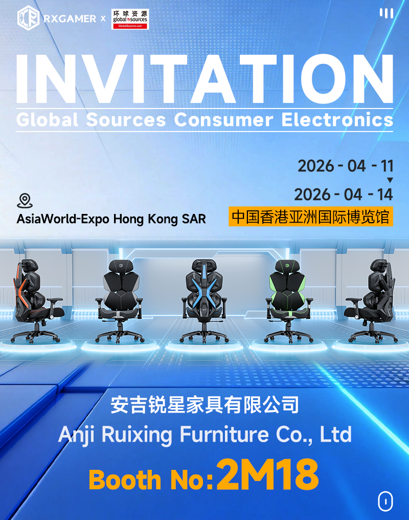 Cuireadh chun Cuairt a thabhairt ar Anji Ruixing Furniture Co., Ltd ag an Global Sources Consumer Electronics Show